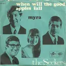 7inch Vinyl Single - The Seekers - When Will The Good Apples Fall