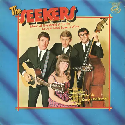 The Seekers - Music Of The World A Turnin' - Love Is Kind Love Is Wine