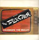 LP - The Selecter - Celebrate The Bullet