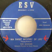 The Seniors - Ah Sweet Mystery Of Life
