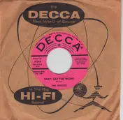 The Seniors - Baby, Say The Word