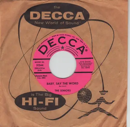 The Seniors - Baby, Say The Word