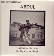 12'' - Abdul - Making A Million (In My Corner Shop)