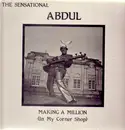 12'' - Abdul - Making A Million (In My Corner Shop)