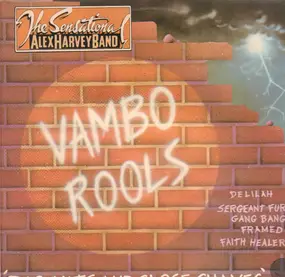 The Sensational Alex Harvey Band - Vambo Rools 'Big Hits And Close Shaves'