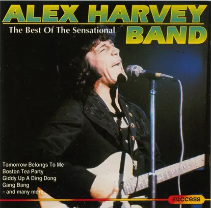 The Sensational Alex Harvey Band - The best of