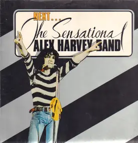 The Sensational Alex Harvey Band - Next...