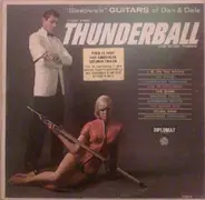 The Sensational Guitars Of Dan & Dale - Theme From Thunderball And Other Themes
