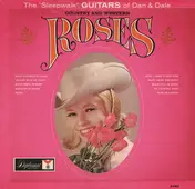 The Sensational Guitars Of Dan & Dale - Country And Western Roses