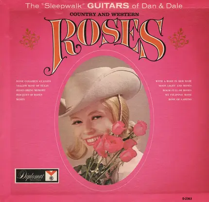 The Sensational Guitars Of Dan & Dale - Country And Western Roses