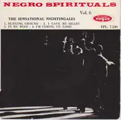 The Sensational Nightingales - Negro Spirituals Vol. 6