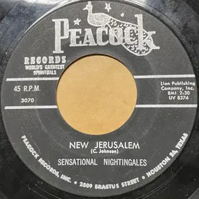 The Sensational Nightingales - New Jerusalem / Going On Just The Same