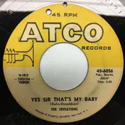 The Sensations - Yes Sir That's My Baby / Sympathy