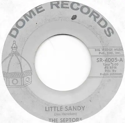 The Septors - Little Sandy / Den Of Thieves