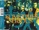 CD Single - The September When - Sometimes Serious