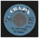 7inch Vinyl Single - The Sequins - The Third Degree / Someday You'll Be Mine