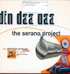 The Serano Project - Din Daa Daa