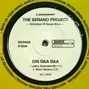 12'' - The Serano Project - Din Daa Daa