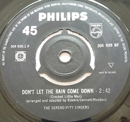The Serendipity Singers - Crooked Little Man (Don't Let The Rain Come Down) / Freedom's Star