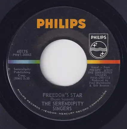The Serendipity Singers - Don't Let The Rain Come Down (Crooked Little Man) / Freedom's Star