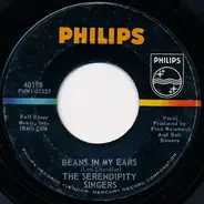 The Serendipity Singers - Beans In My Ears / Sailin' Away