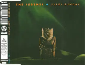 Serenes - Every Sunday