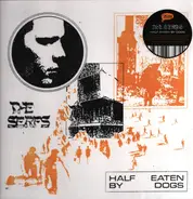 The Serfs - Half Eaten by Dogs