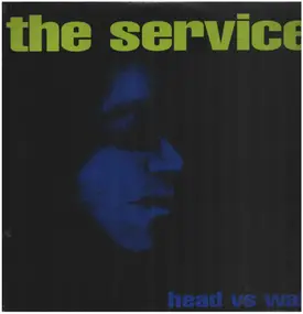 The Service - Head Vs Wall
