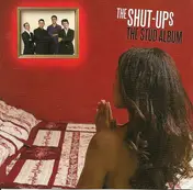 The Shut-Ups - The Stud Album