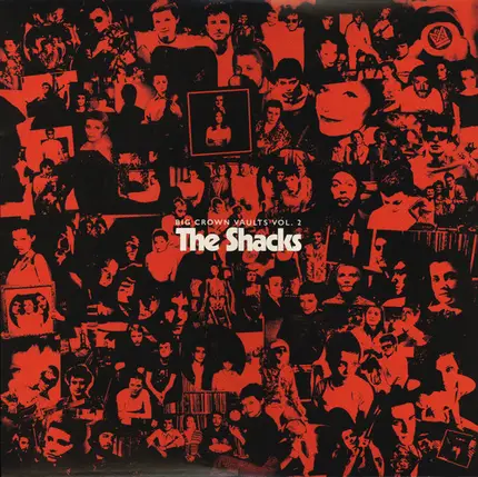 The Shacks - Big Crown Vaults Vol. 2 - The Shacks