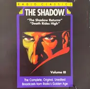 The Shadow Radio Program - Volume III