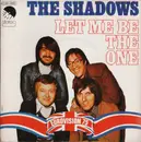 7inch Vinyl Single - The Shadows - Let Me Be The One