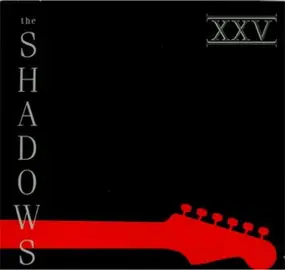 The Shadows - XXV