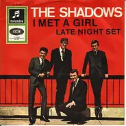 The Shadows - I Met A Girl / Late Night Set