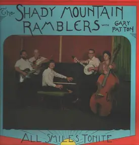 The Shady Mountain Ramblers - All Smiles Tonite