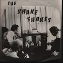 7inch Vinyl Single - The Shake Shakes - You Can Run / Who's Got My Baby
