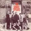 7inch Vinyl Single - The Shake Spears - Give It To Me / The Shake Spear