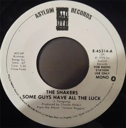 The Shakers - Some Guys Have All The Luck