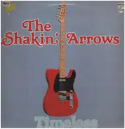 The Shakin' Arrows - Timeless