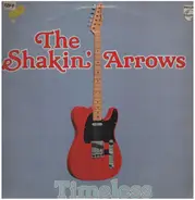 The Shakin' Arrows - Timeless