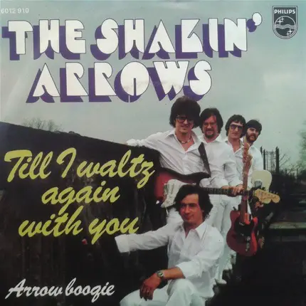 The Shakin' Arrows - Till I Waltz Again With You / Arrow Boogie