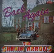 The Shakin' Arrows - Back Again