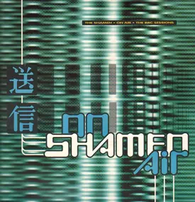 The Shamen - On Air - The BBC Sessions