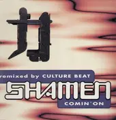 The Shamen - Comin' On