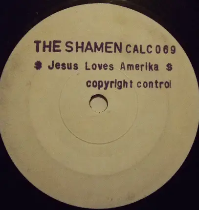 The Shamen - Jesus Loves Amerika