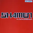 12inch Vinyl Single - The Shamen Vs Justin Robertson - Boss Drum