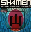 12inch Vinyl Single - The Shamen - Move Any Mountain - Progen 91