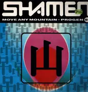 12inch Vinyl Single - The Shamen - Move Any Mountain - Progen 91