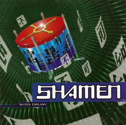 The Shamen - Boss Drum