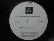 7inch Vinyl Single - The Shamen - Hyperreal